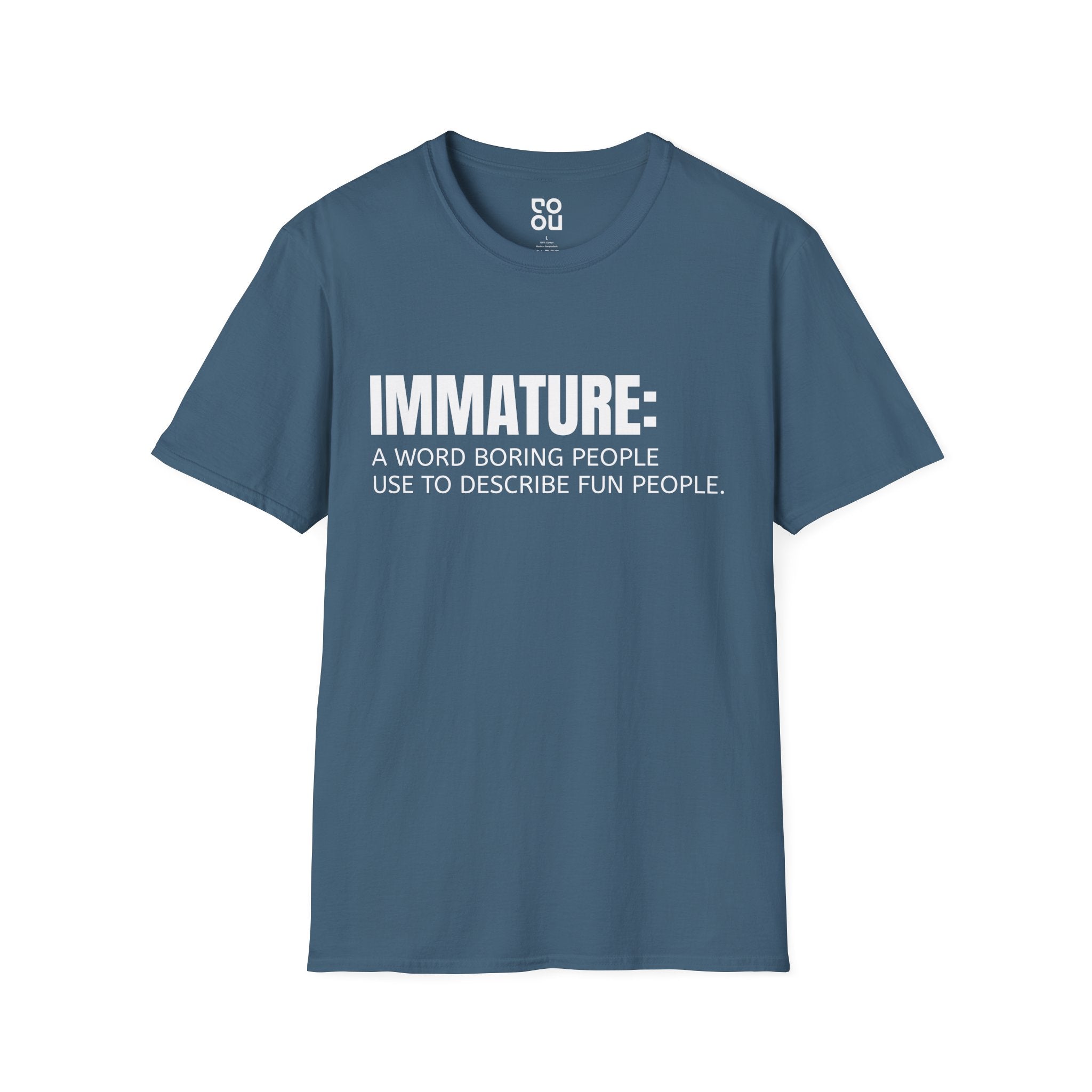 Immature A Word Boring People Use Humor Novelty Sarcastic Men's/Unisex T-Shirt