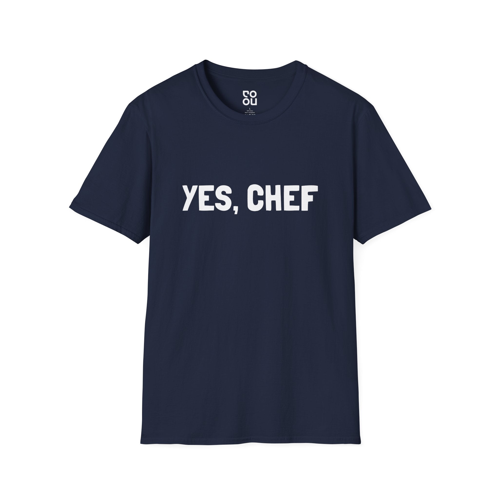 Yes Chef Humor Funny Best Sarcastic Men's/Unisex T-Shirt