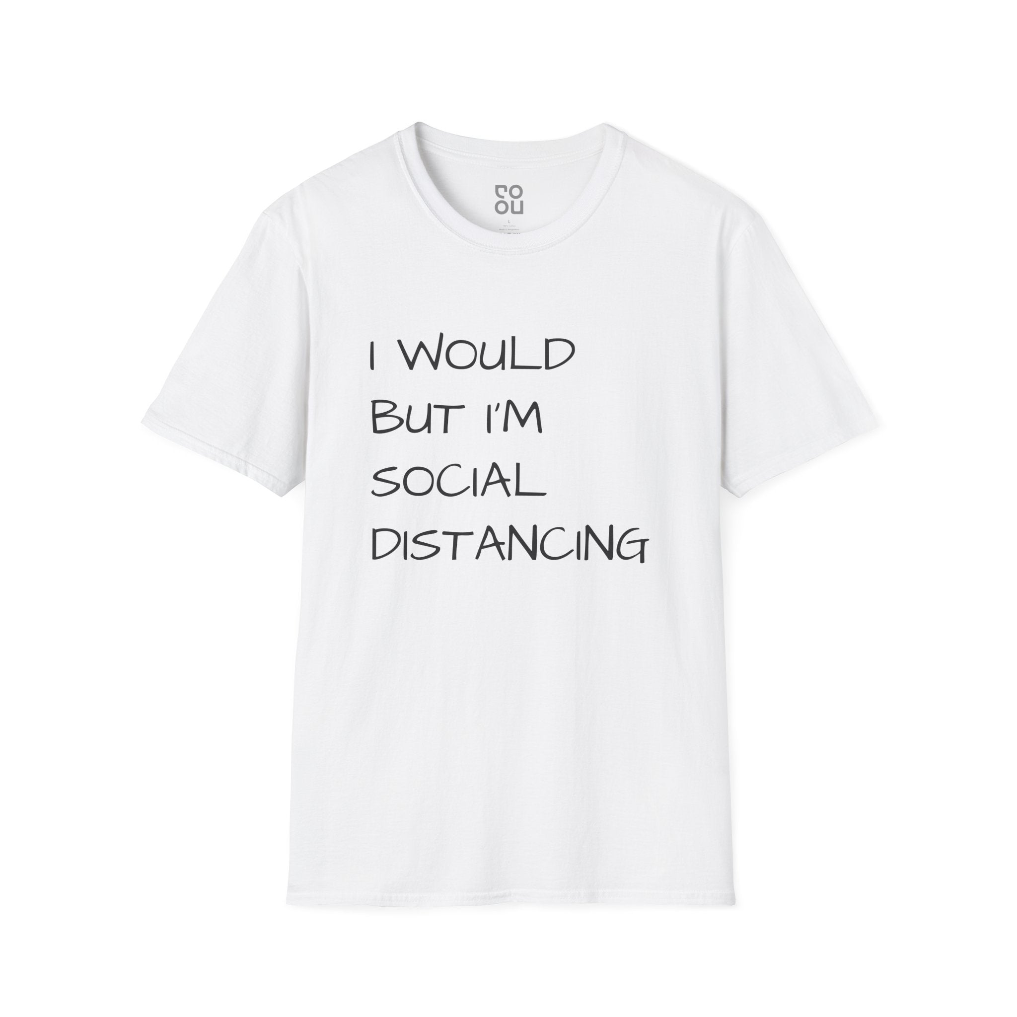 I Would But I'm Social Distancing Funny Men's/Unisex T-Shirt