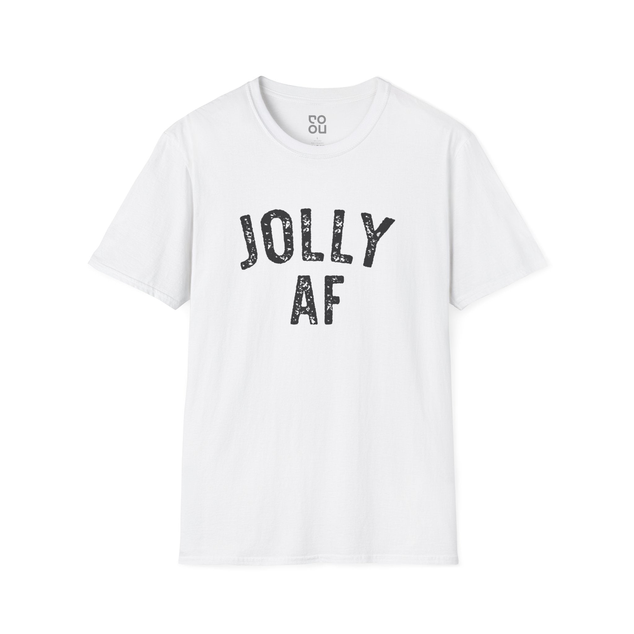 Jolly AF Funny Novelty Sarcastic Men's/Unisex T-Shirt