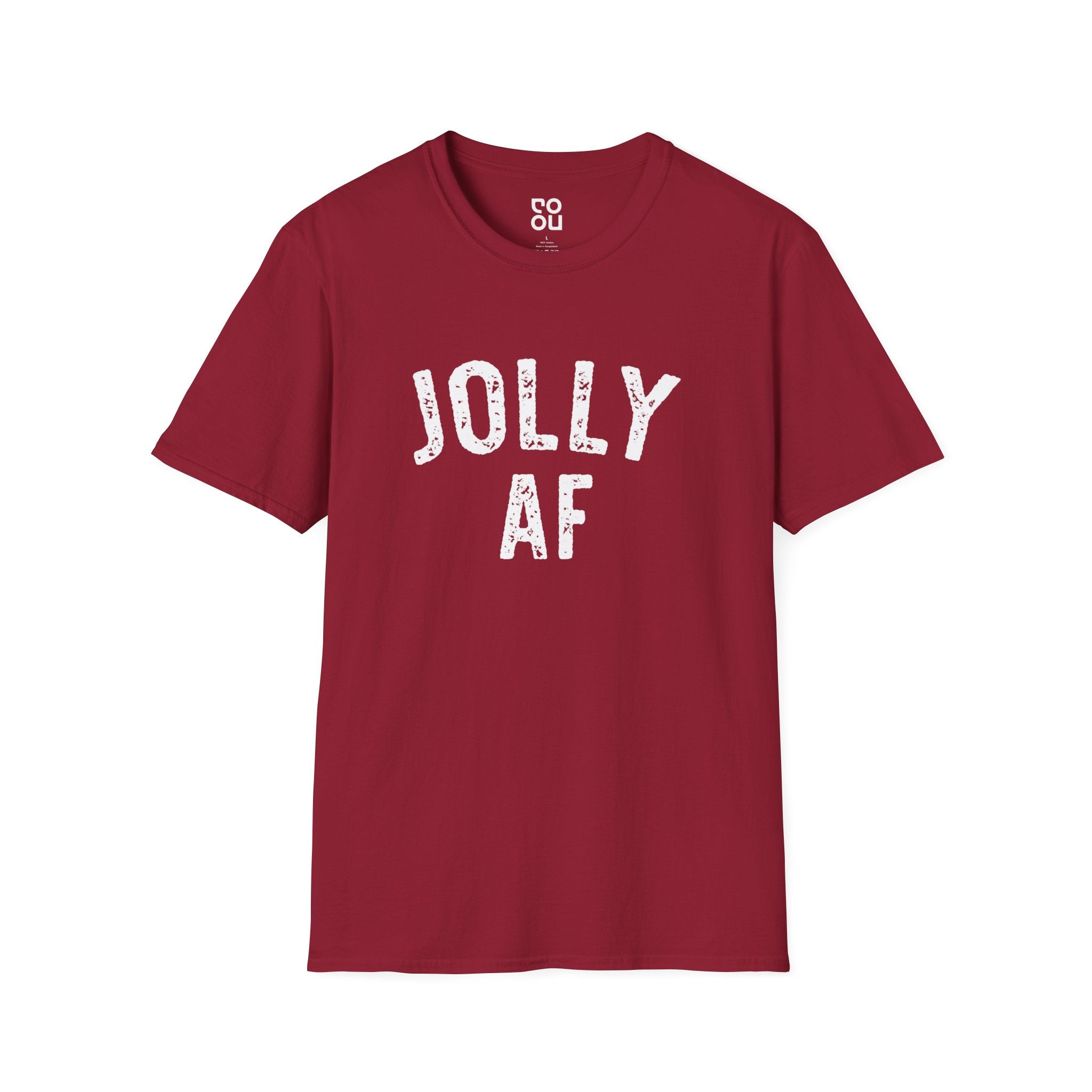 Jolly AF Funny Novelty Sarcastic Men's/Unisex T-Shirt