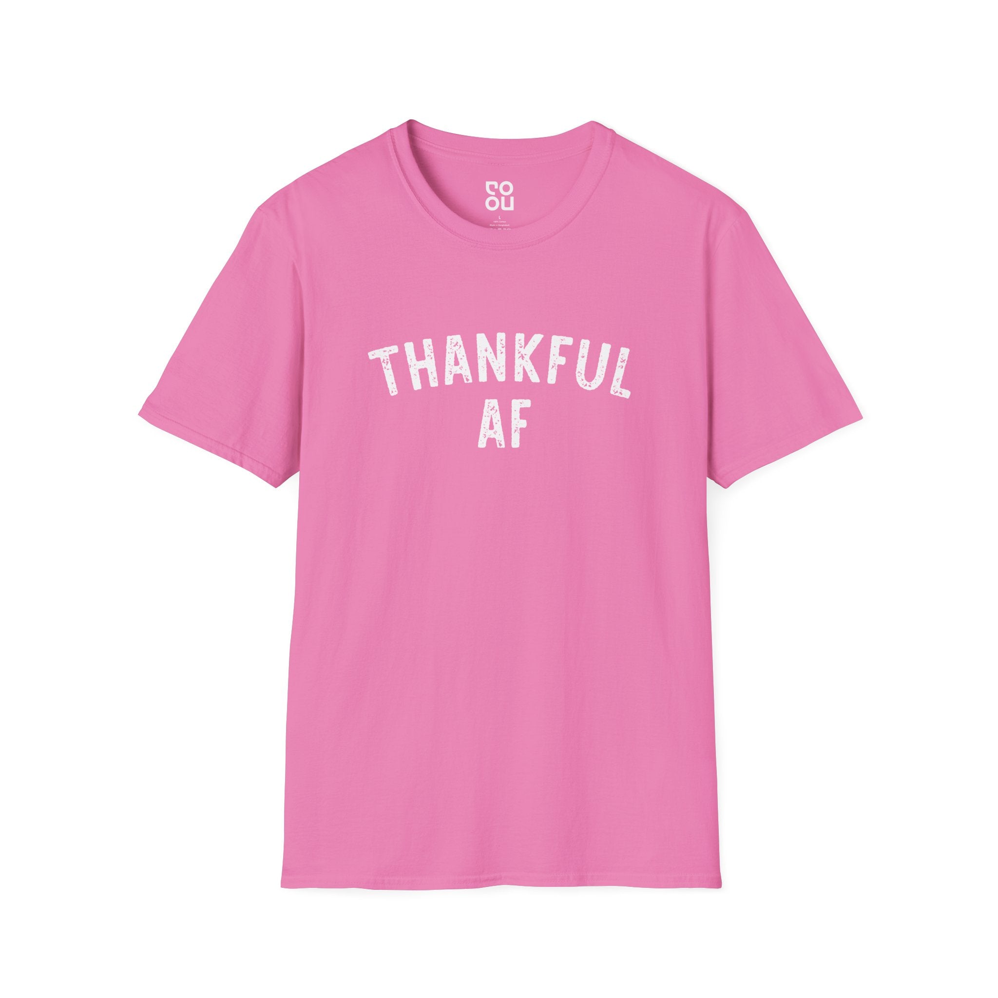 Thankful AF Humor Funny Best Sarcastic Men's/Unisex T-Shirt