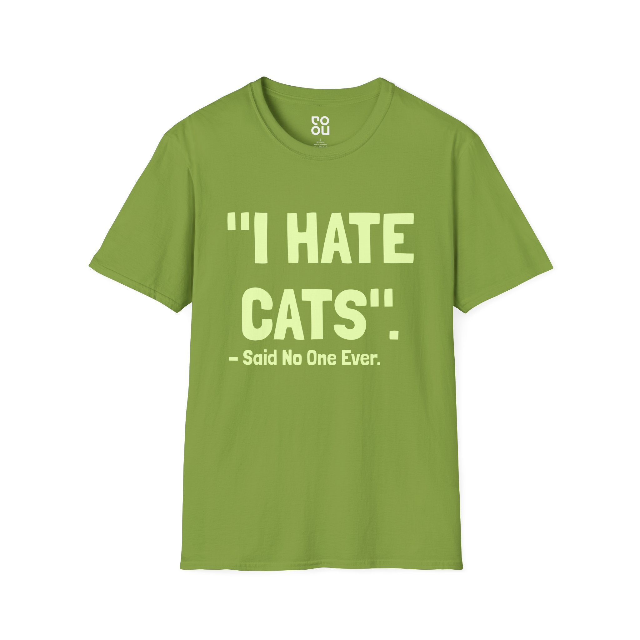 I Hate Cats Said No One Dogs Novelty Sarcastic Men's/Unisex T-Shirt