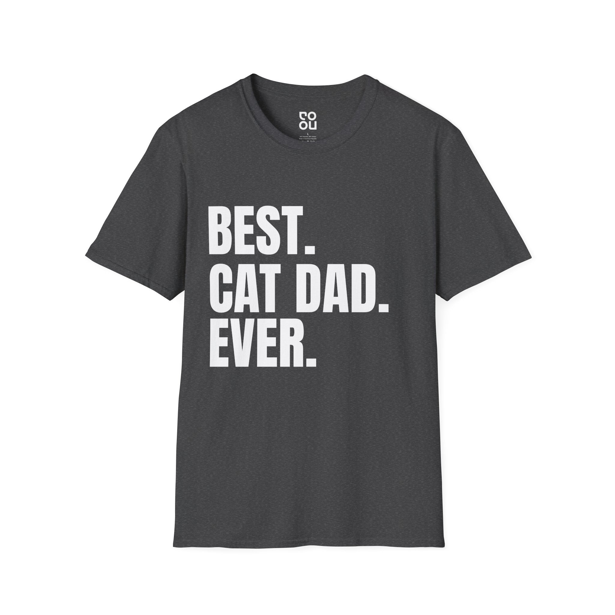 Best Cat Dad Ever Funny Novelty Sarcastic Men's/Unisex T-Shirt