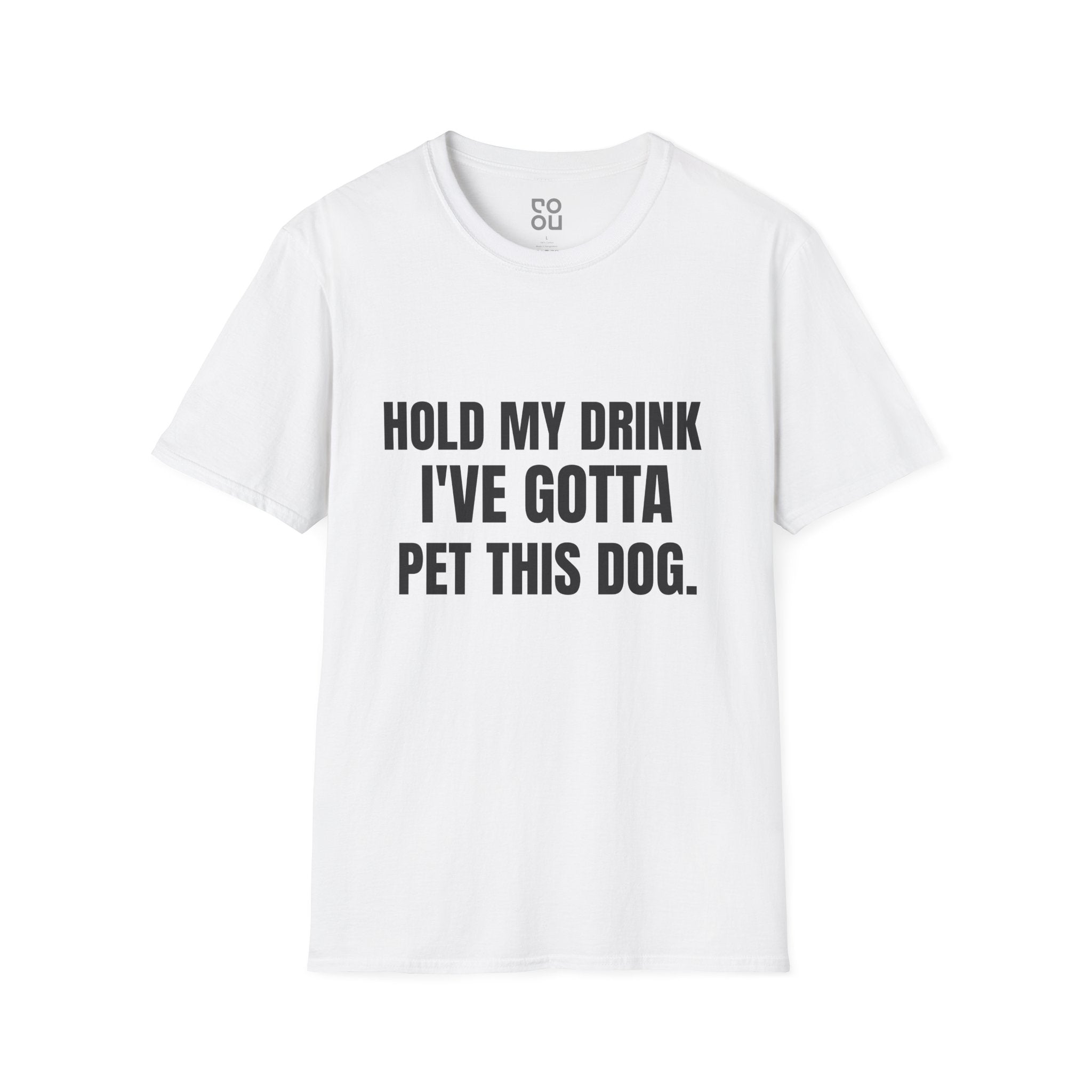 Hold My Drink Gotta Pet This Dog Humor Novelty Sarcastic Men's/Unisex T-Shirt