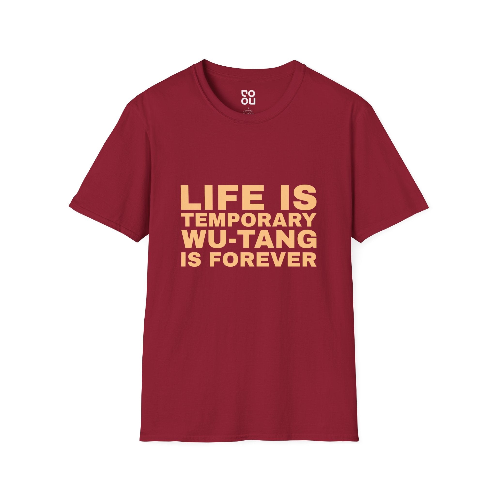 Life Is Temporary Wu-Tang Is Forever Funny Best Sarcastic Men's/Unisex T-Shirt