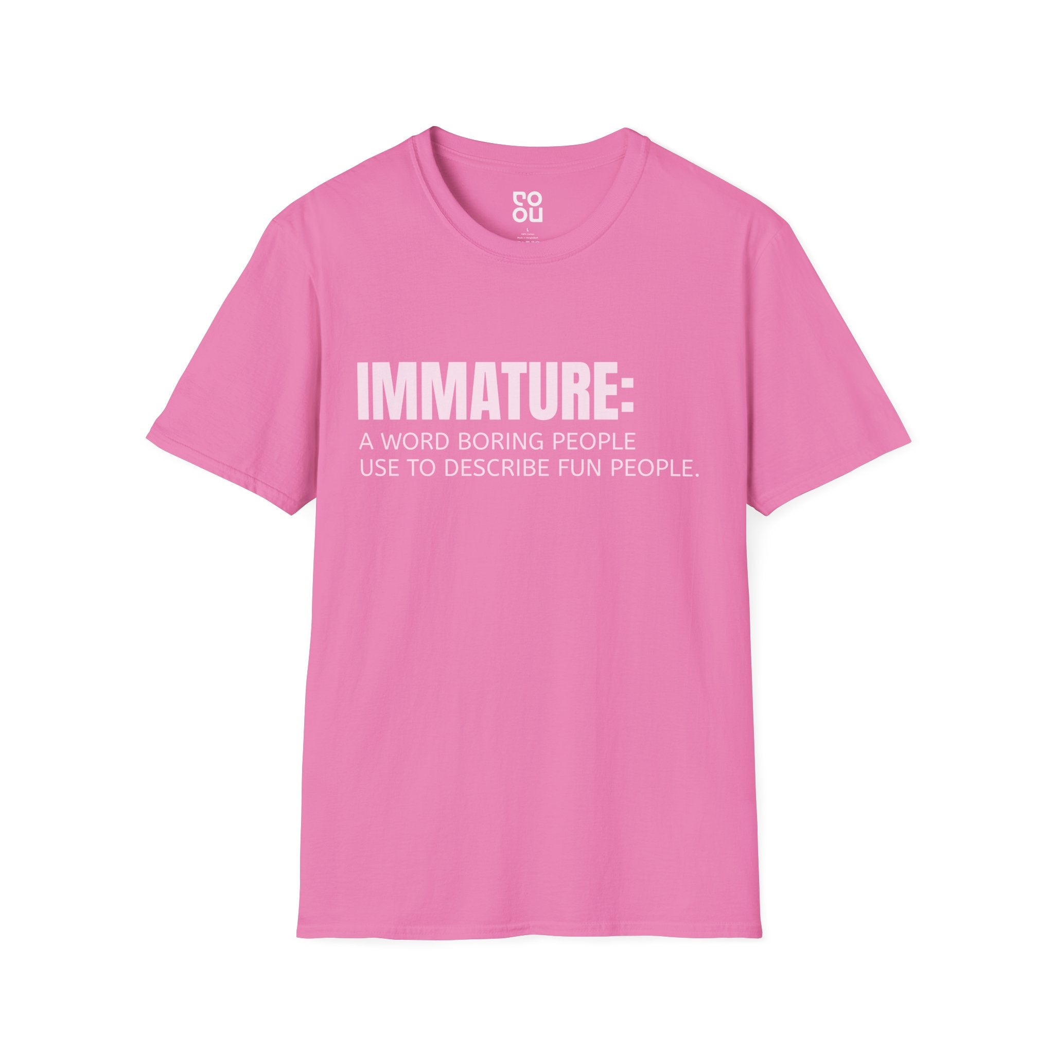 Immature A Word Boring People Use Humor Novelty Sarcastic Men's/Unisex T-Shirt