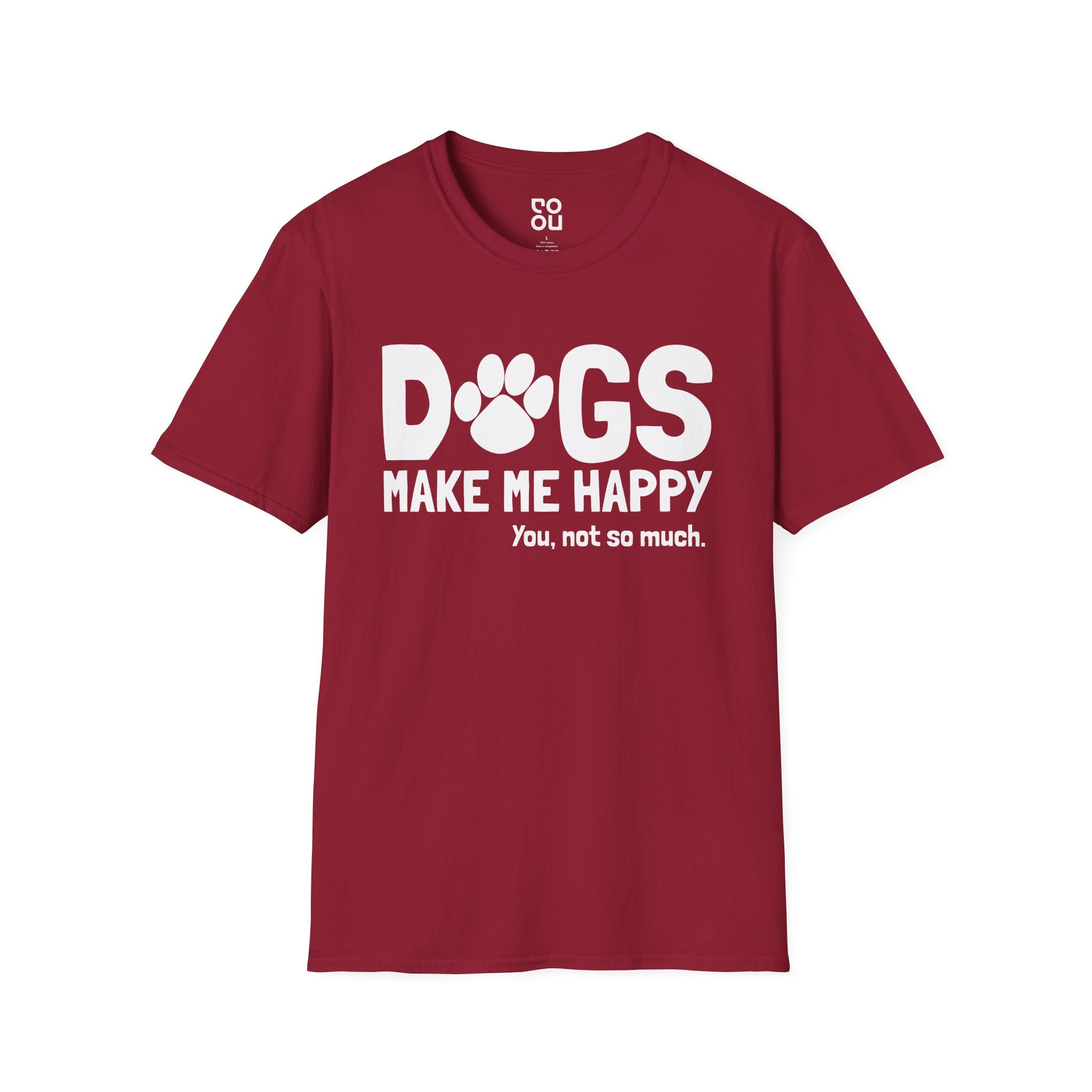 Dogs Make Me Happy Funny Animals Novelty Sarcastic Men's/Unisex T-Shirt