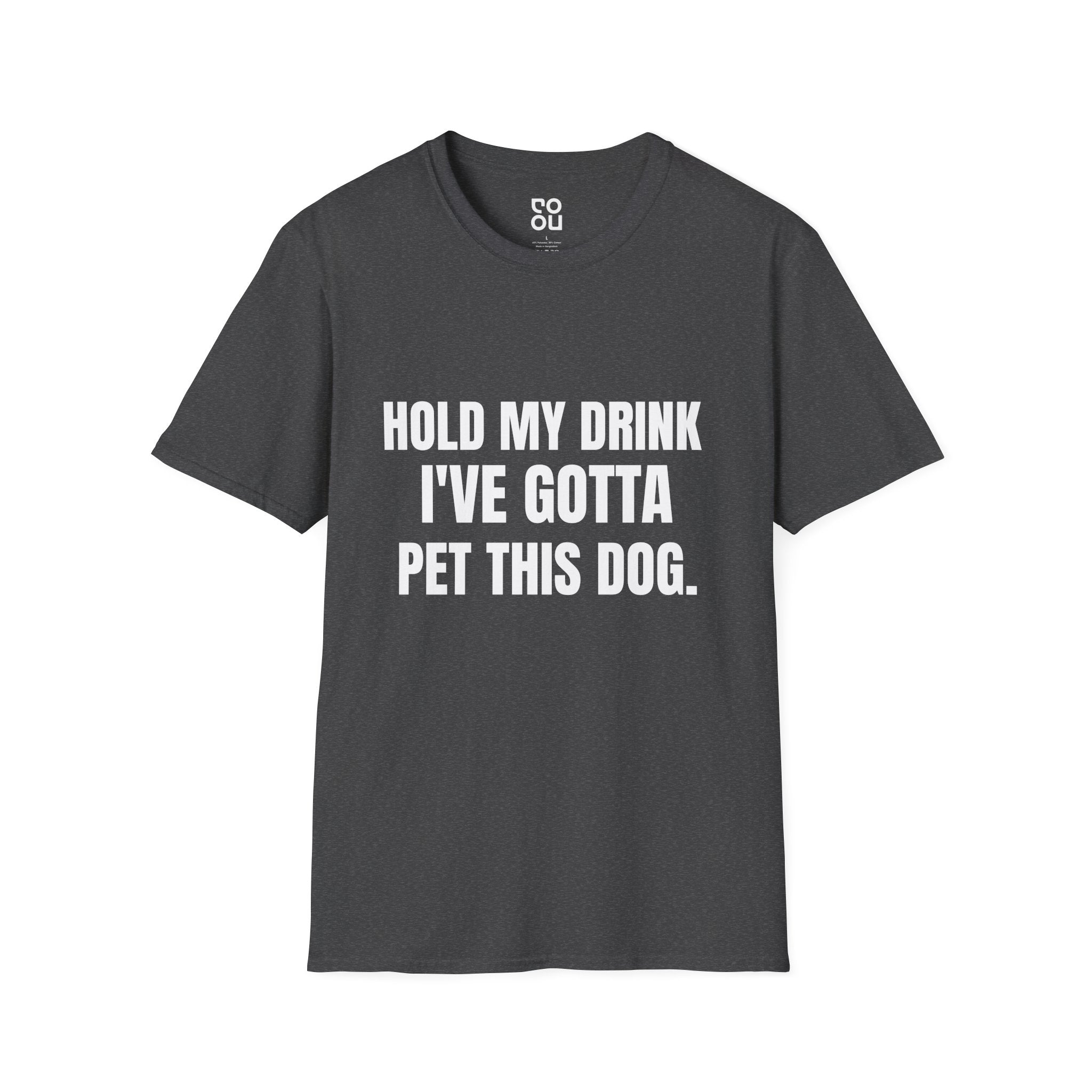 Hold My Drink Gotta Pet This Dog Humor Novelty Sarcastic Men's/Unisex T-Shirt