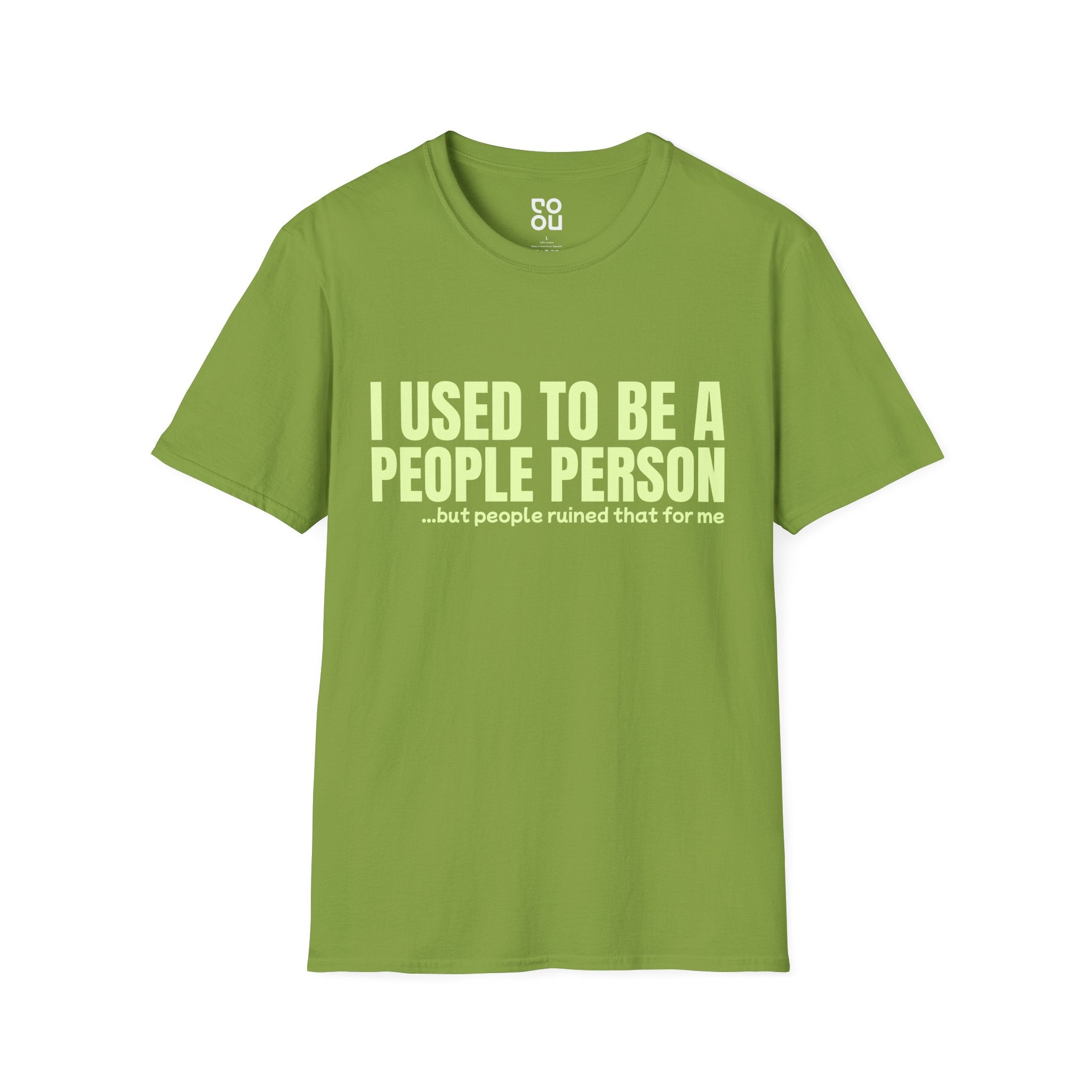 I Used To Be A People Person Novelty Sarcastic Men's/Unisex T-Shirt