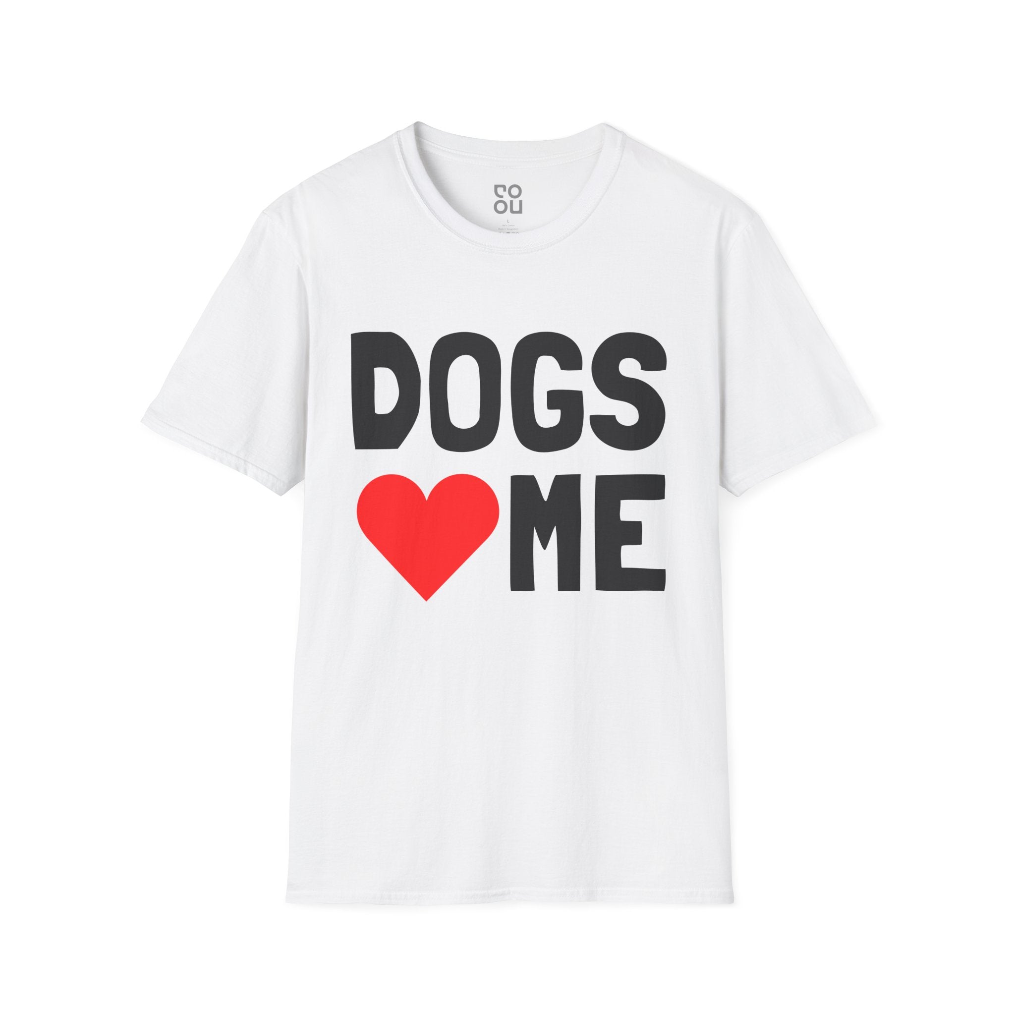 Dogs Love Me Funny Animals Novelty Sarcastic Men's/Unisex T-Shirt