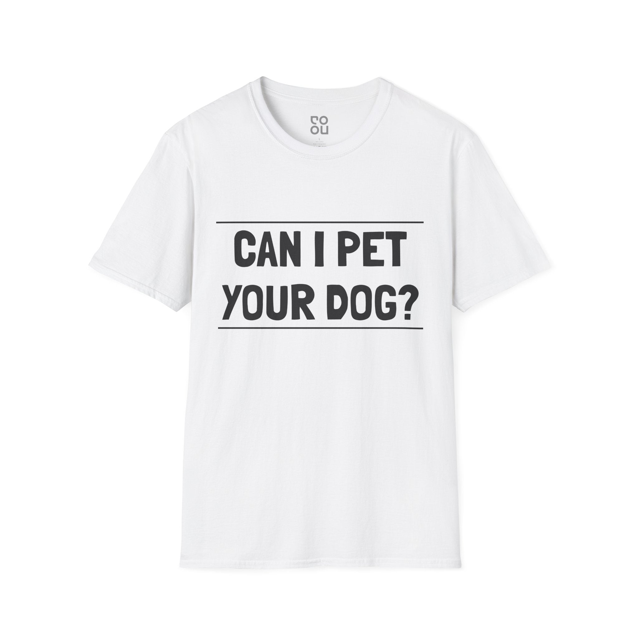 Can I Pet Your Dog Novelty Sarcastic Funny Men's/Unisex T-Shirt