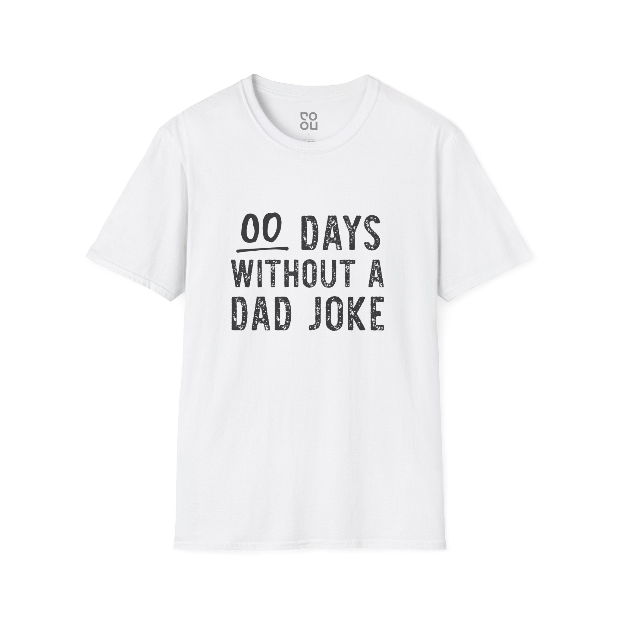 00 Days Without A Dad Joke Humor Funny Best Sarcastic Men's/Unisex T-Shirt