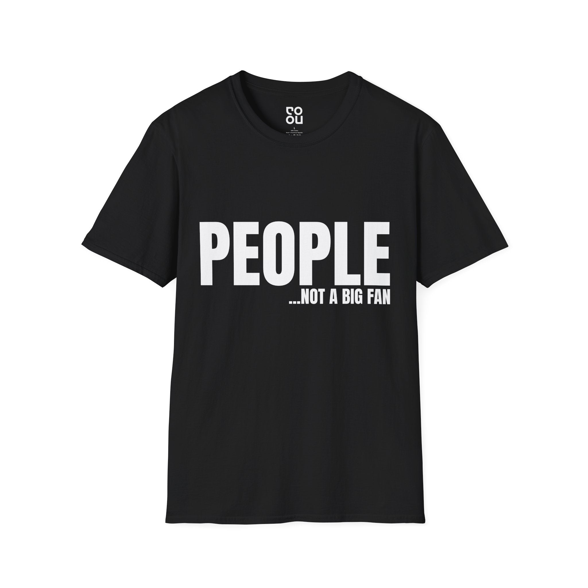 People Not A Fan About Me Novelty Sarcastic Men's/Unisex T-Shirt