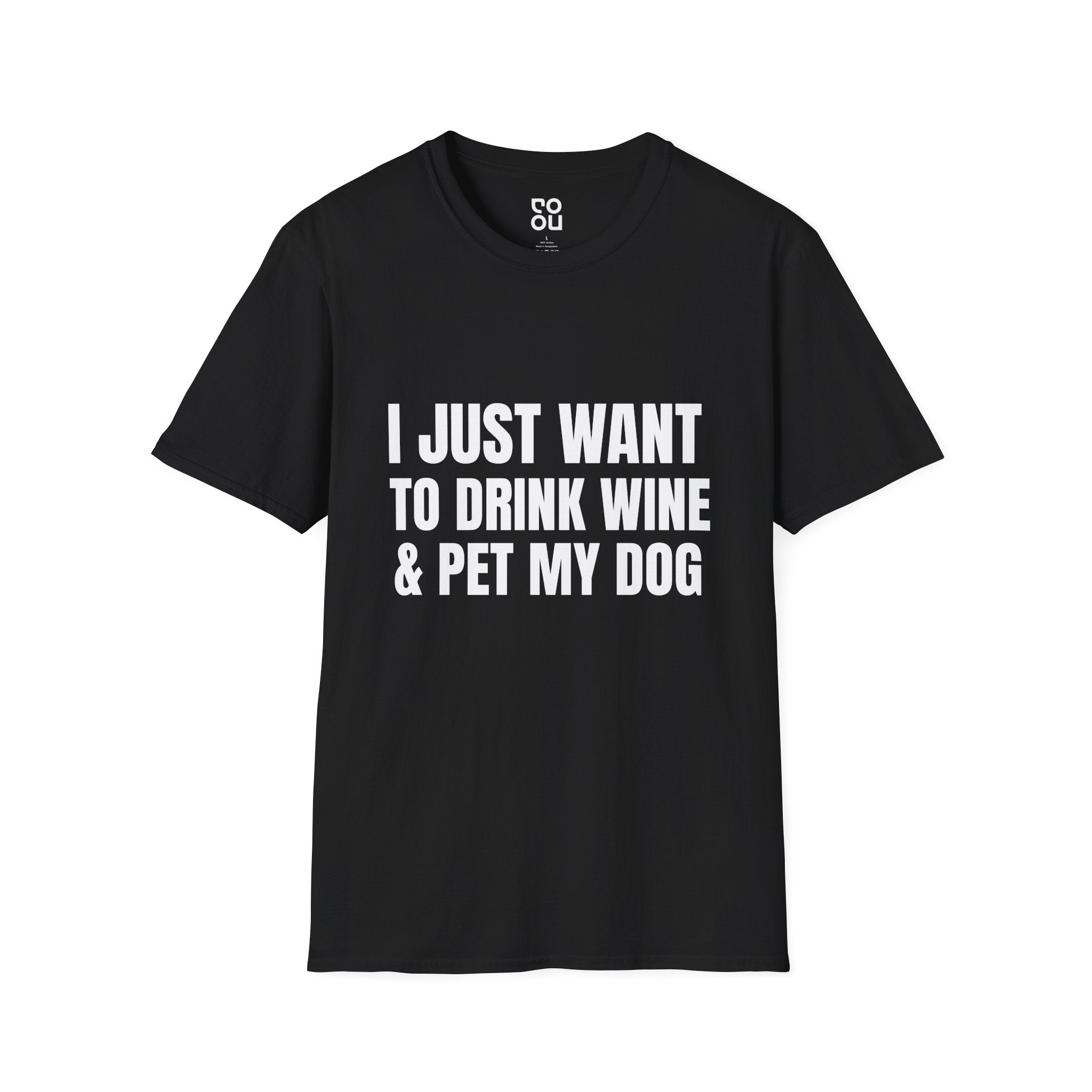 Just Want to Drink & Pet My Dog Humor Novelty Sarcastic Men's/Unisex T-Shirt