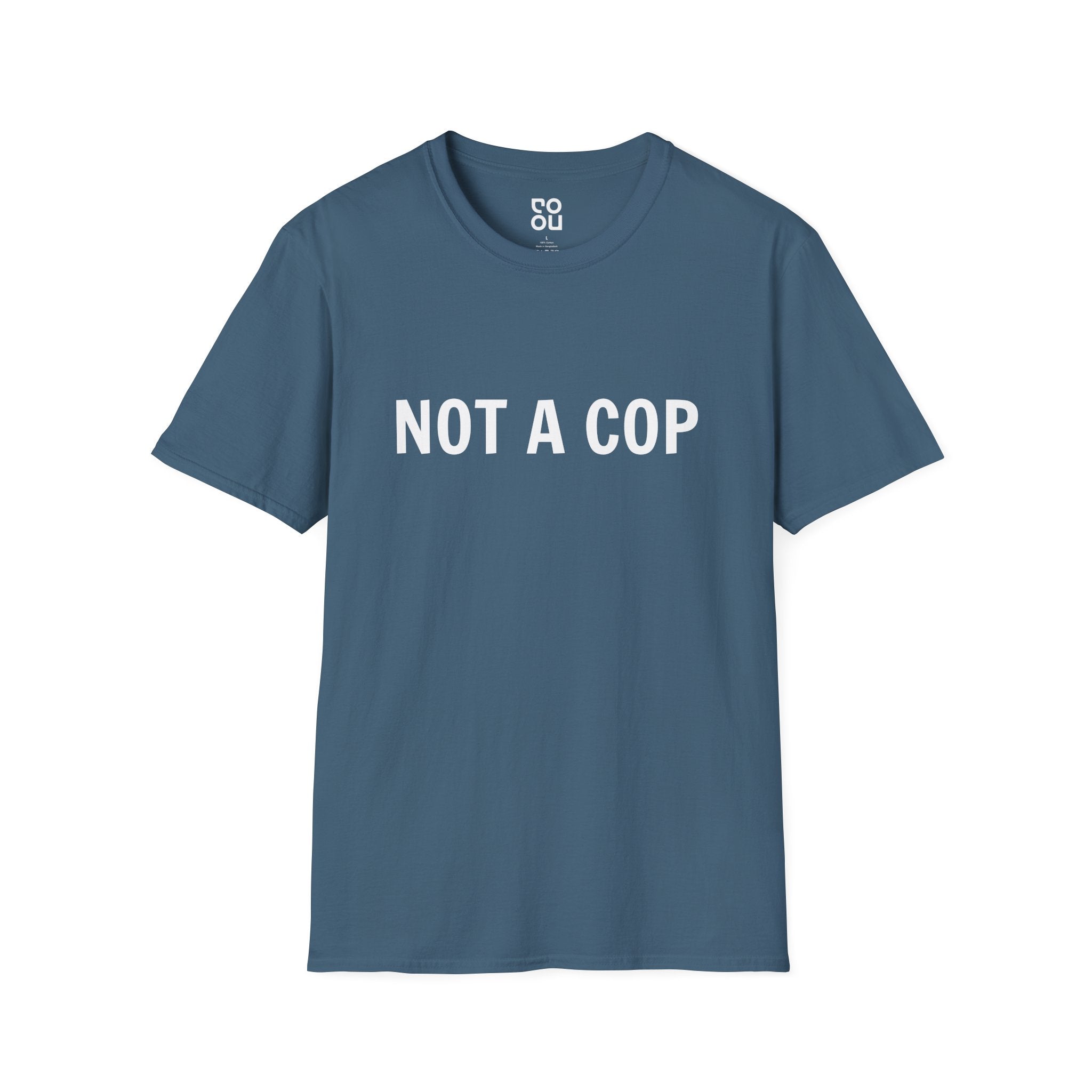 Not A Cop Funny Best Men's/Unisex T-Shirt