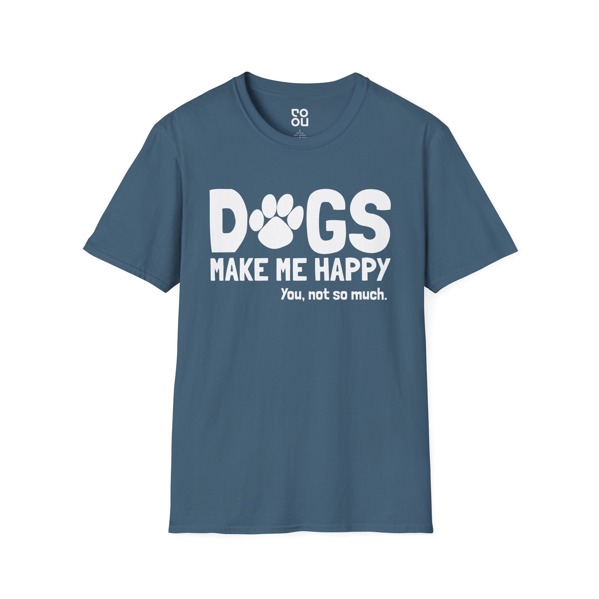 Dogs Make Me Happy Funny Animals Novelty Sarcastic Men's/Unisex T-Shirt