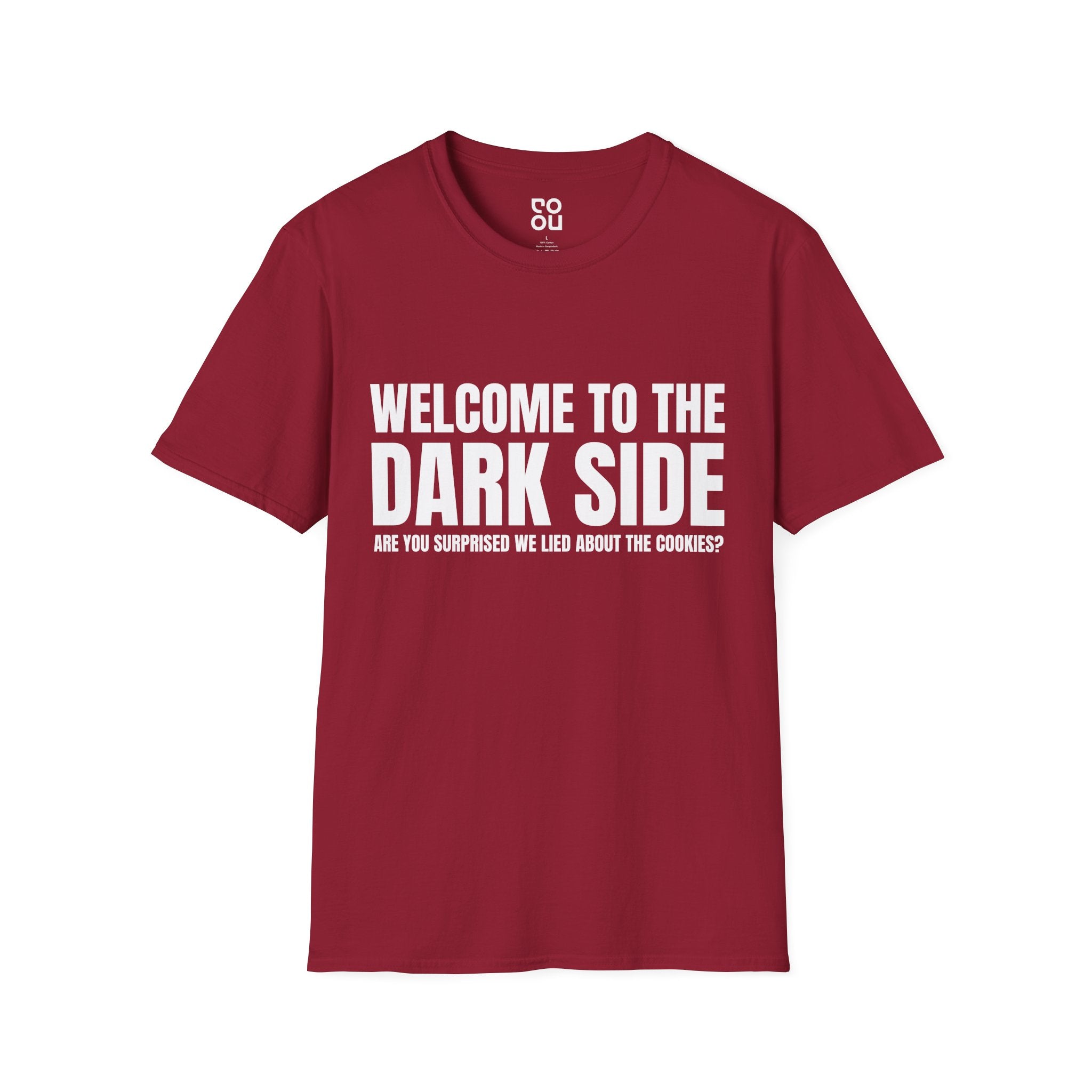 Welcome to The Dark Side Humor Novelty Sarcastic Men's/Unisex T-Shirt