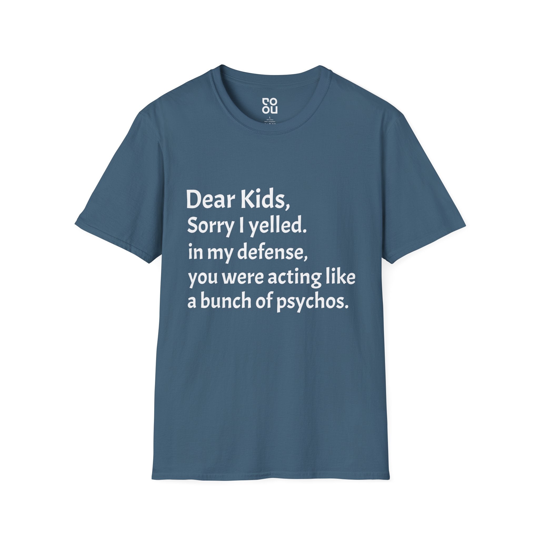 Dear Kids Sorry I Yelled Adult Humor Novelty Sarcastic Men's/Unisex T-Shirt