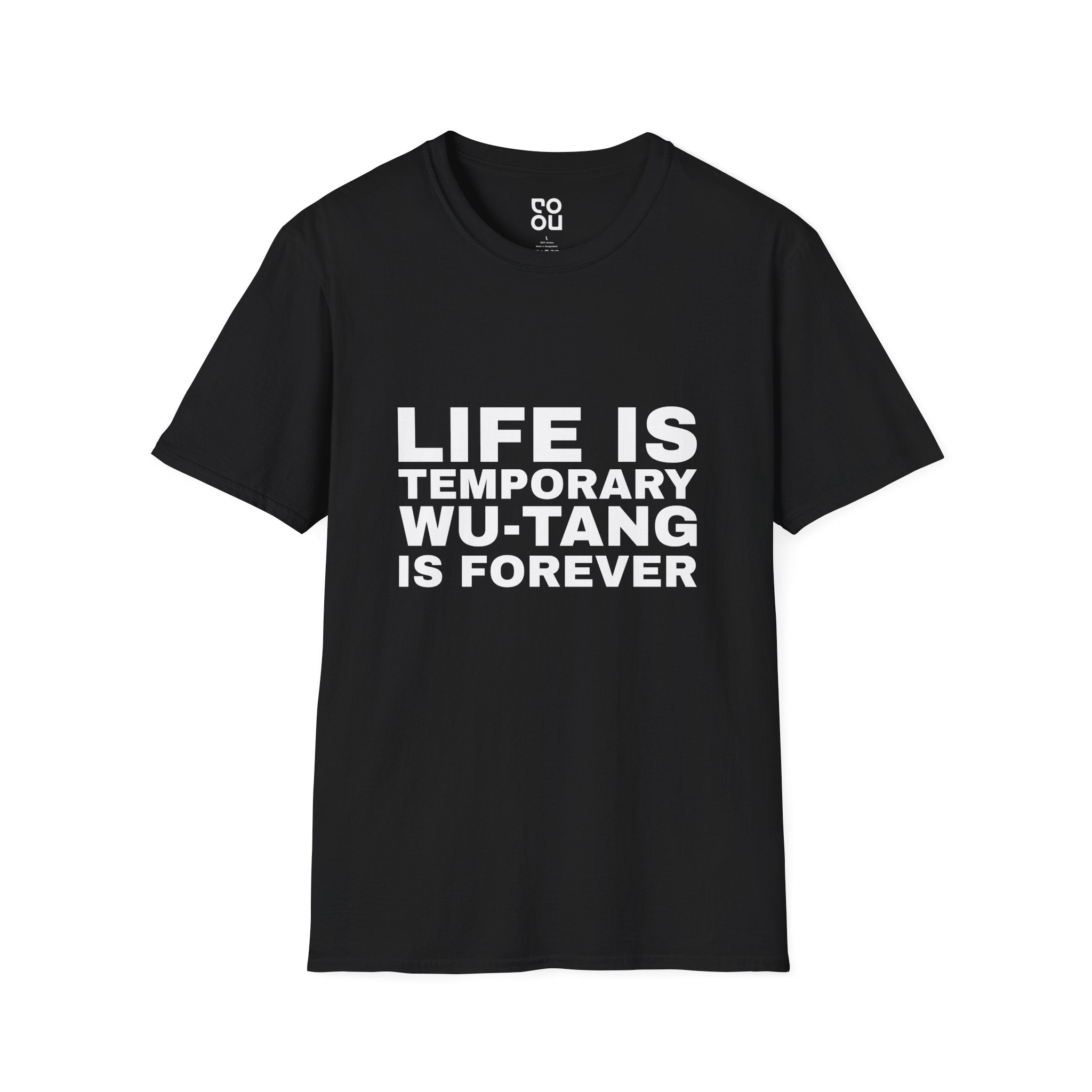 Life Is Temporary Wu-Tang Is Forever Funny Best Sarcastic Men's/Unisex T-Shirt