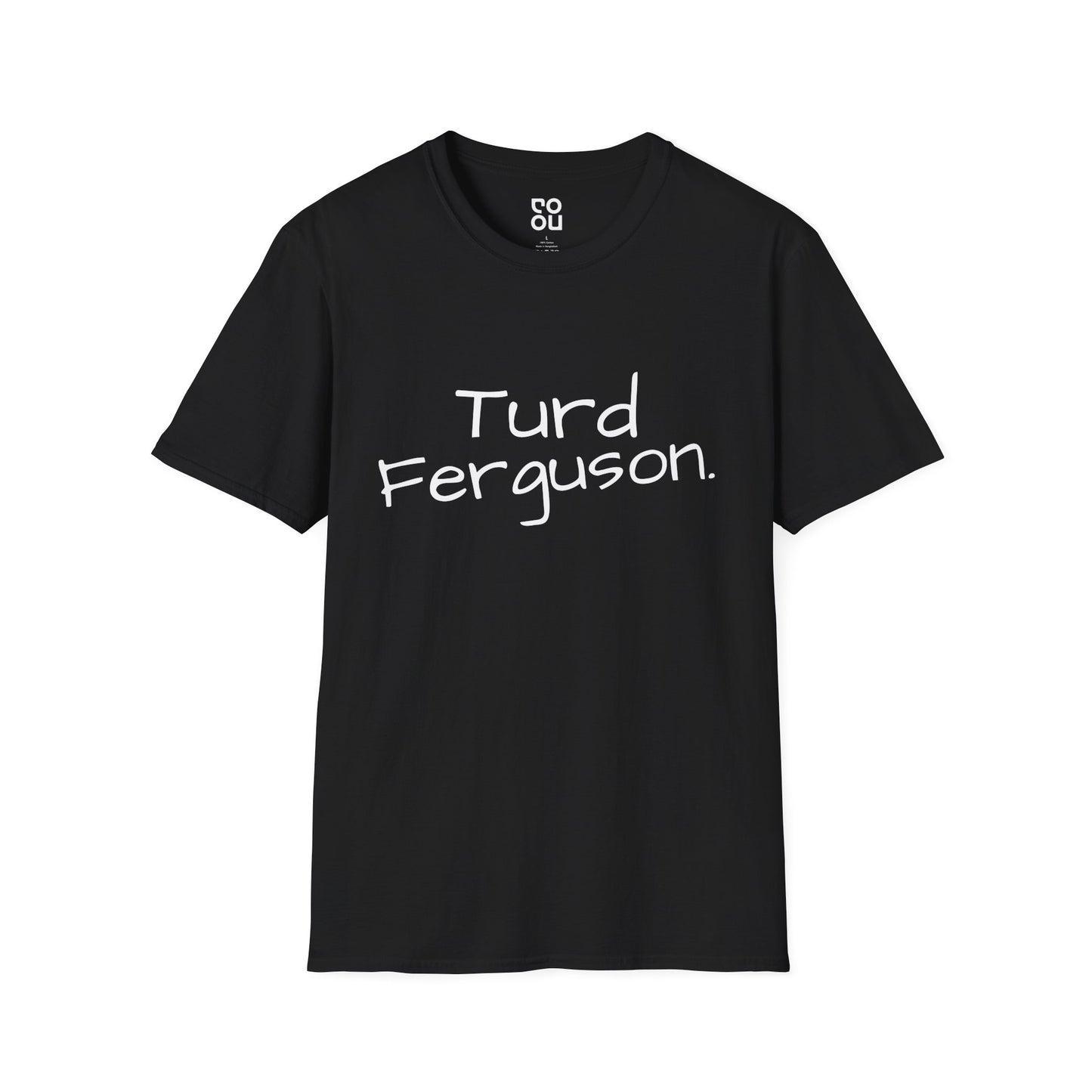 Turd Ferguson Funny Movie Men's/Unisex T-Shirt