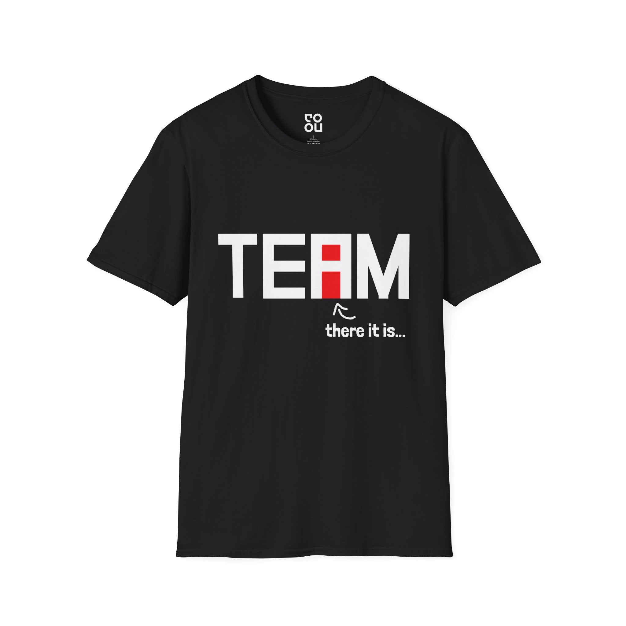 I Found The I in Team Humor Novelty Sarcastic Men's/Unisex T-Shirt