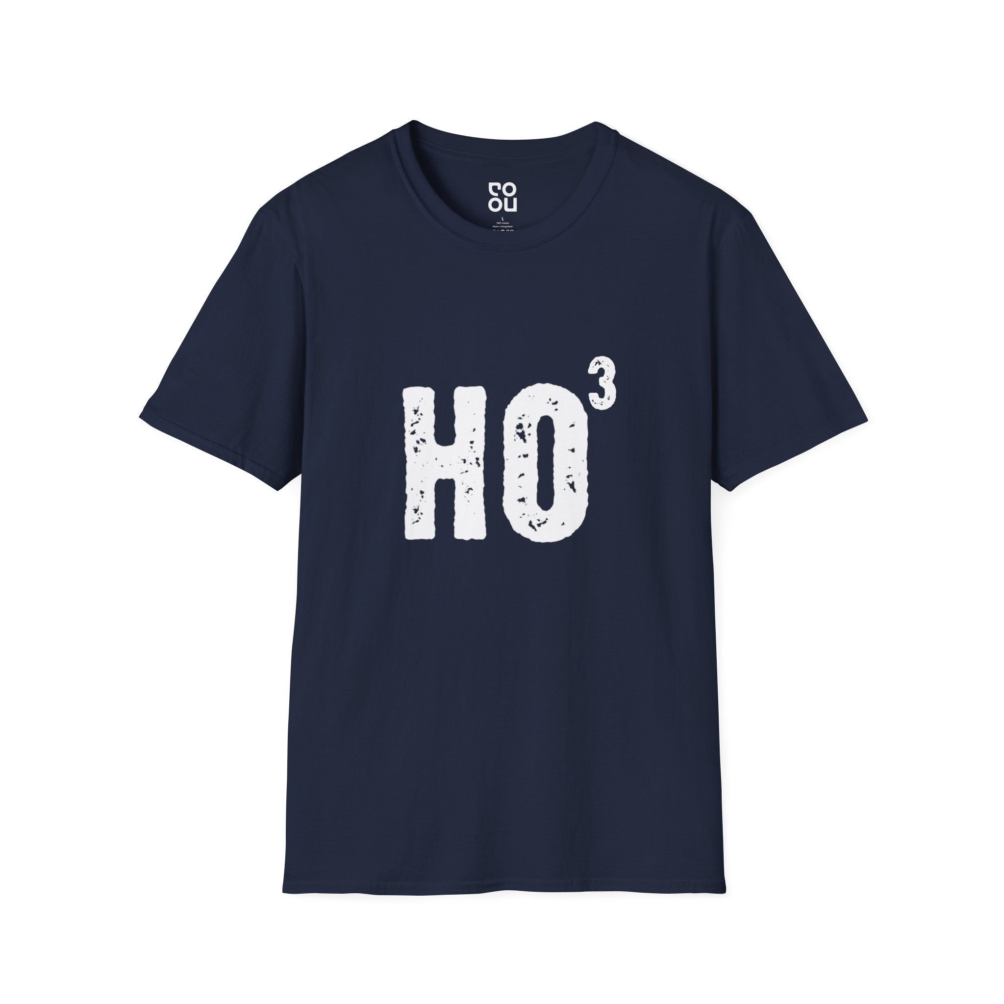 Ho Cubed Humor Funny Best Sarcastic Men's/Unisex T-Shirt